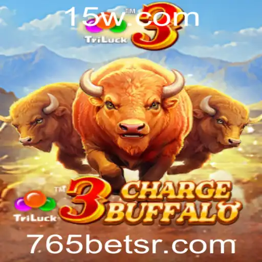 765bet | Explorando as Características de 3ChargeBuffalo: Um Olhar Profundo no Jogo do Momento