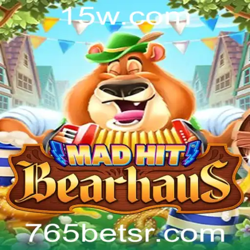 765bet | Explorando o Fascinante Mundo de MadHitBearhaus
