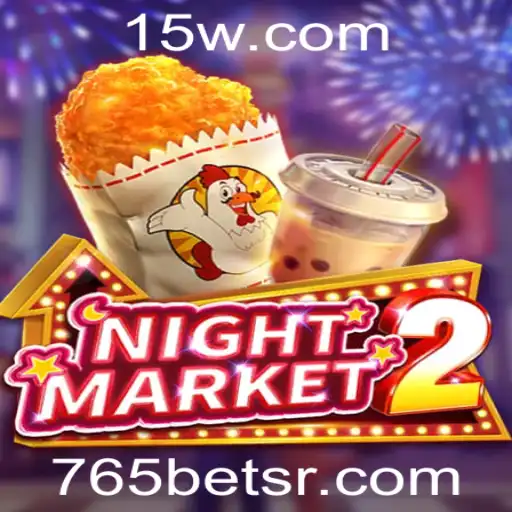 765bet | Explorando NightMarket2: A Experiência Imersiva de 765bet